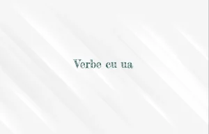verbe cu ua