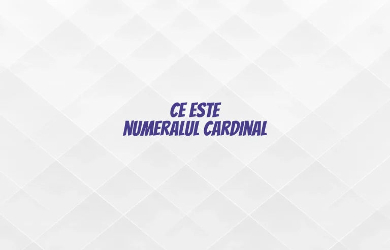 ce este numeralul cardinal