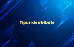 tipuri de atribute