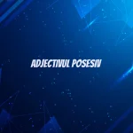 adjectiv posesiv