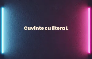 cuvinte cu litera l