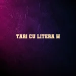 tari cu litera w