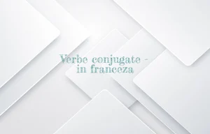 verbe conjugate in franceza