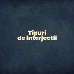 tipuri de interjectii