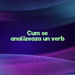cum se analizeaza un verb
