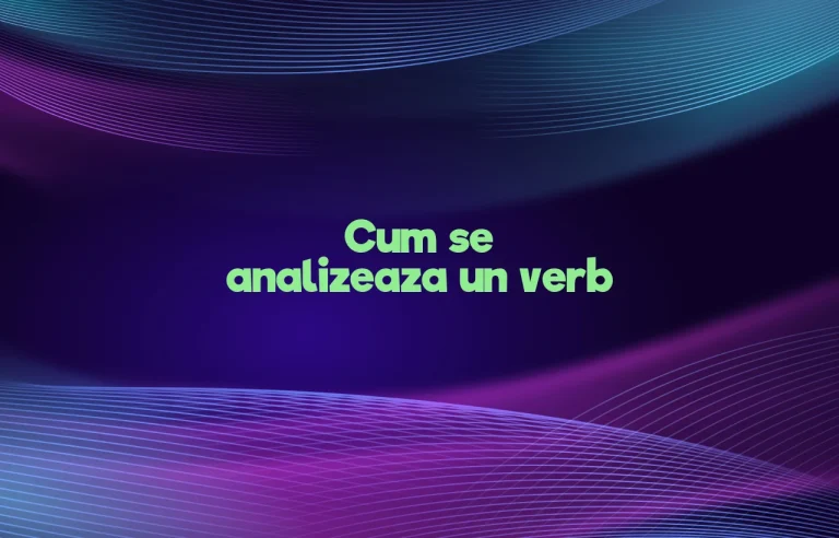 cum se analizeaza un verb