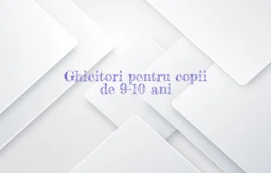 ghicitori pentru copii de 9-10 ani