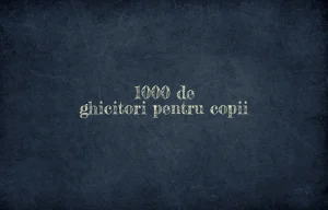 1000 de ghicitori pentru copii
