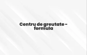 centru de greutate formula