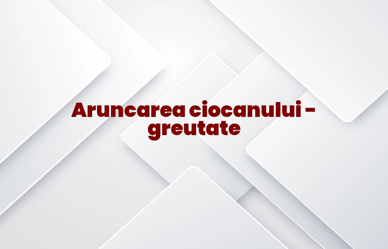 aruncarea ciocanului greutate