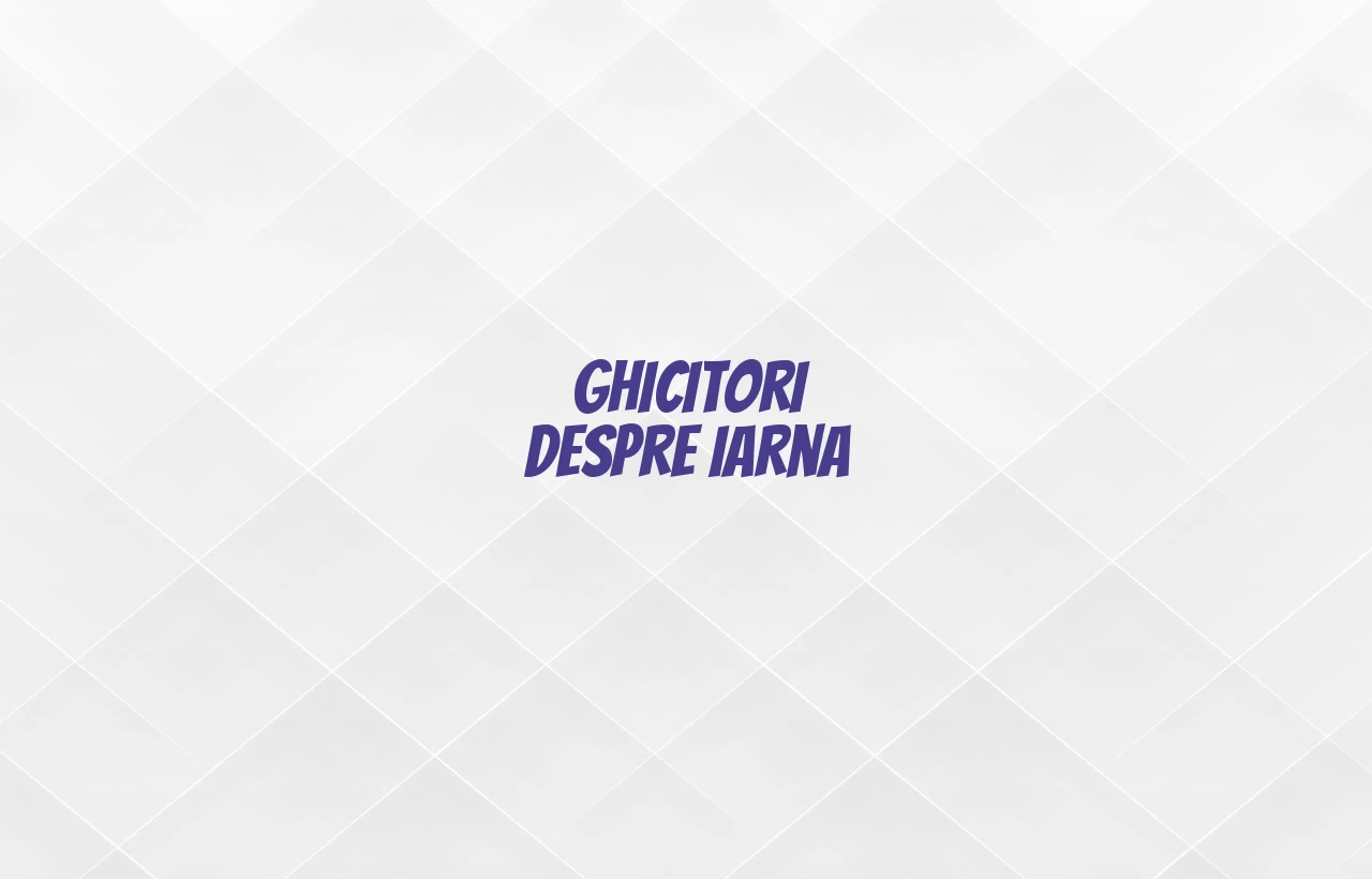 ghicitori despre iarna