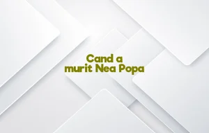 cand a murit nea popa