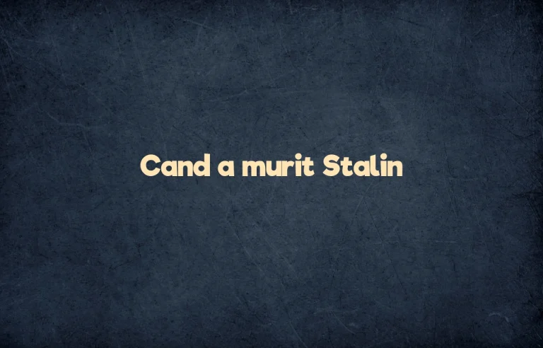 cand a murit stalin