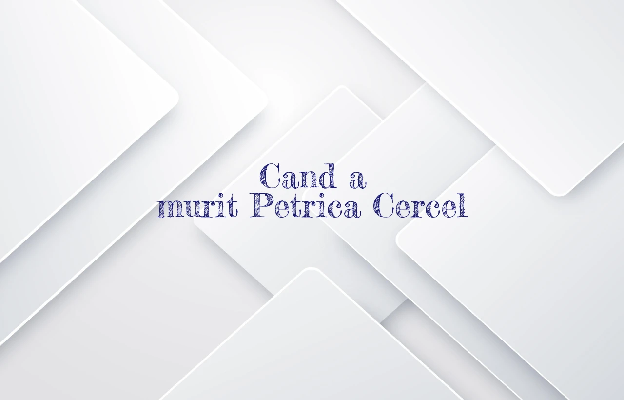 cand a murit petrica cercel
