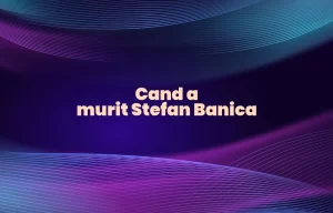 cand a murit stefan banica